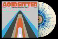 Image 2 of ACIDSITTER "ESCAPE FROM EGOLAND" #ISR VINYL EDITION