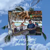 Everyday Stories and Warmer Weather CD