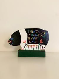 Things are changing every day 