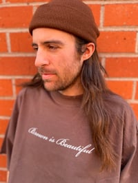 Image 6 of Brown is Beautiful - Tshirt