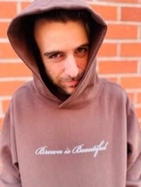 Image 6 of Brown is Beautiful - Hoodie