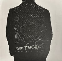 N0 Fucker - s/t 7"