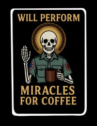 Miracles for Coffee 