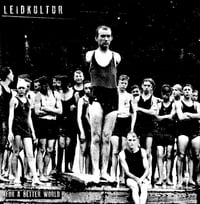 Leidkultur - For A Better World