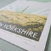 Image of Made In Yorkshire - Silkscreen Print