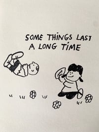 Image 2 of Some things last a long time 