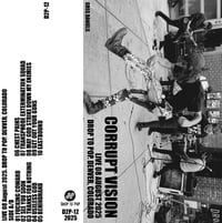 Image 1 of Corrupt Vision Live 2025 Cassette