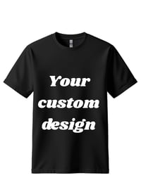 Image 1 of Custom Adult shirt