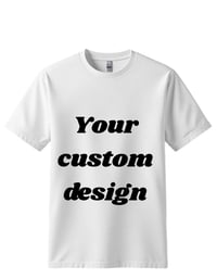 Image 2 of Custom Adult shirt