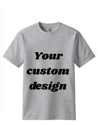 Image 3 of Custom Adult shirt