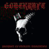 Goatkfraft - Prophet of Eternal Damnation CD