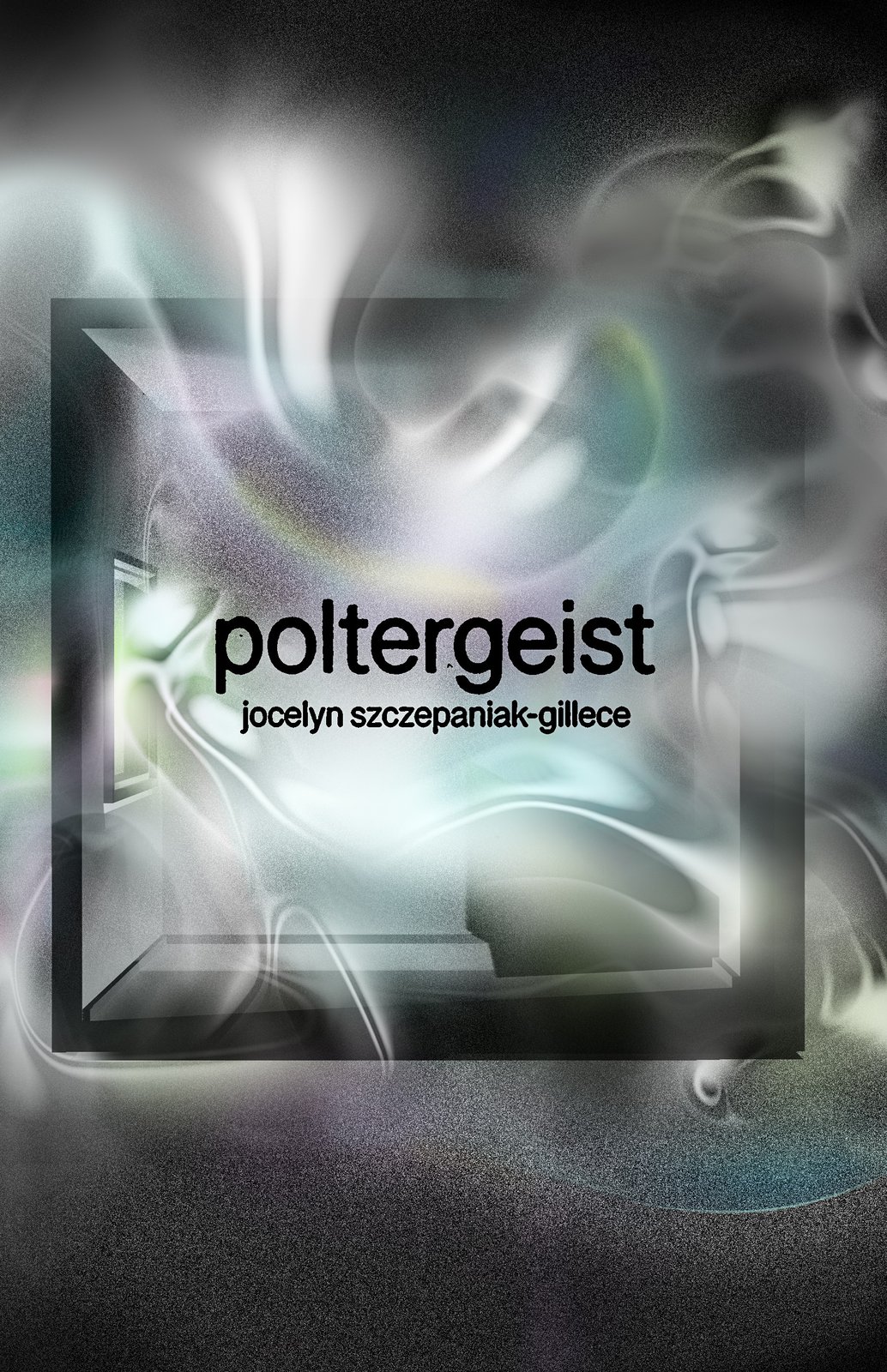 POLTERGEIST by Jocelyn Szczepaniak-Gillece | Merch Table