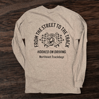 Image 1 of From the Streets to the Track Long Sleeve