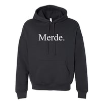 Image 1 of Merde Hoodies [Pre-Order]