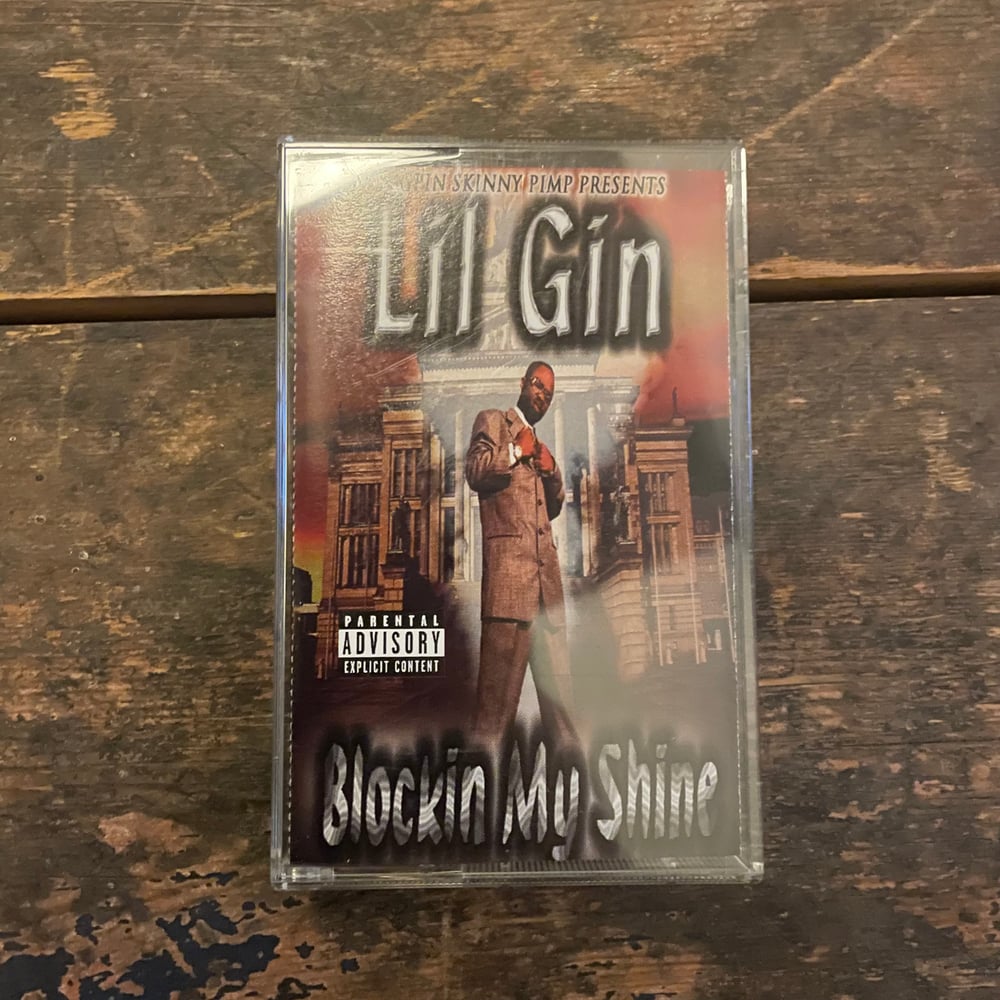 Lil Gin - Blockin My Shine kasetti