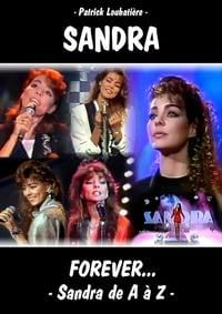 SANDRA FOREVER (Sandra de A à Z)