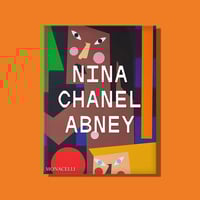 NINA CHANEL ABNEY · monographie