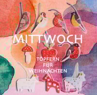 03. 12. 2025, 19 - 21:00 UHR: TÖPFERWERKSTATT (ERWACHSENE)