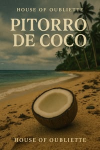 Pitorro de Coco (Available 2026)
