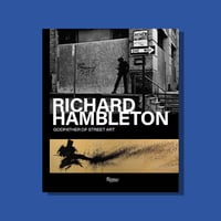 Image 1 of RICHARD HAMBLETON · Godfather of Street Art