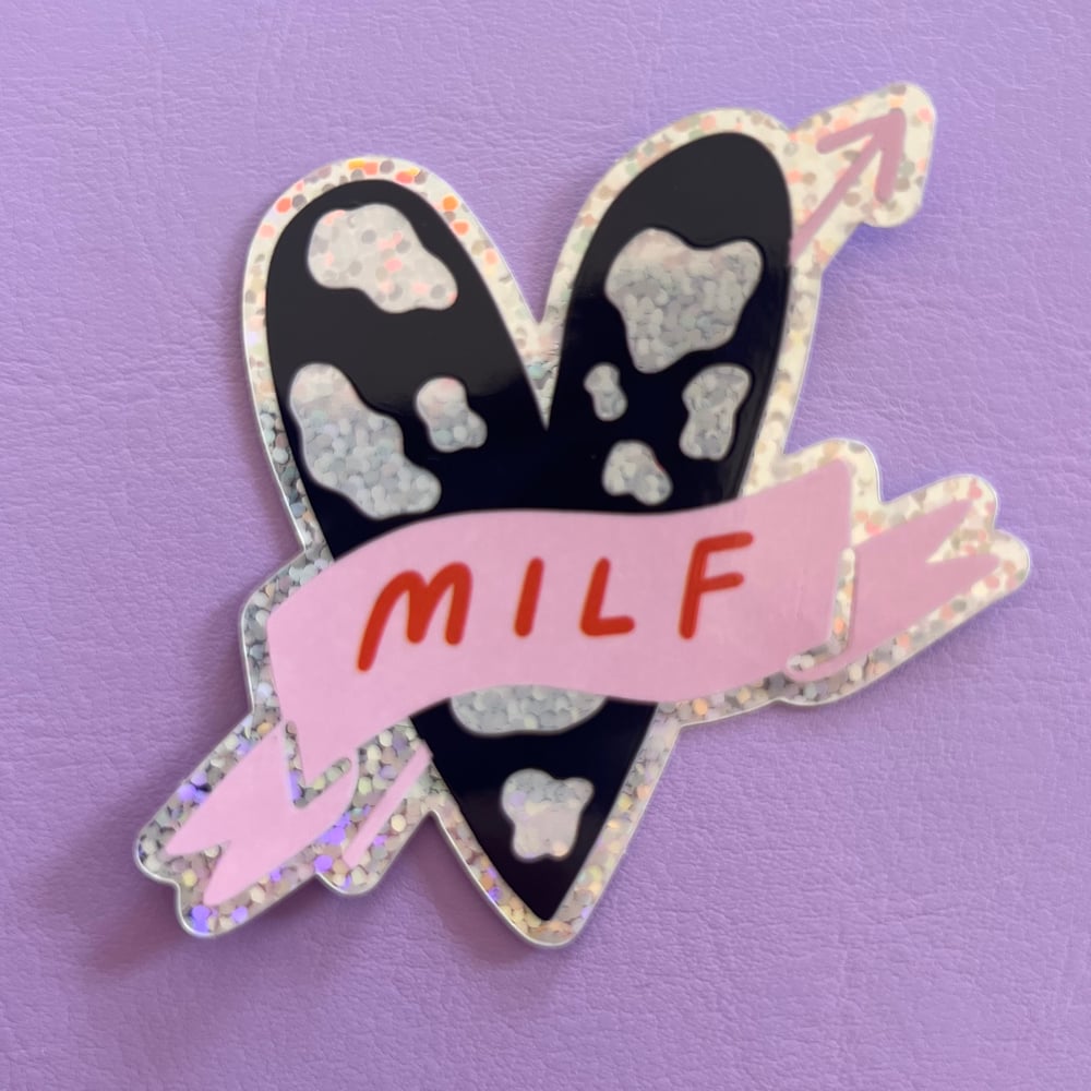 Image of Milf Glitter Sticker 