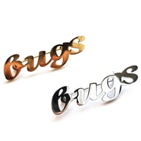 Image 1 of 'bugs' Cursive Text Steel Brooch