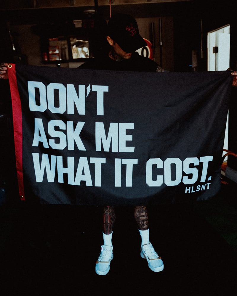 Image of Don't ASk Me What It Cost Flag
