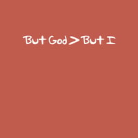 Image 3 of But God>But I