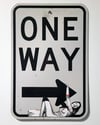 "ONE WAY ->"