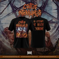 Coitus Interruptus - An Attempt Of... T-SHIRT