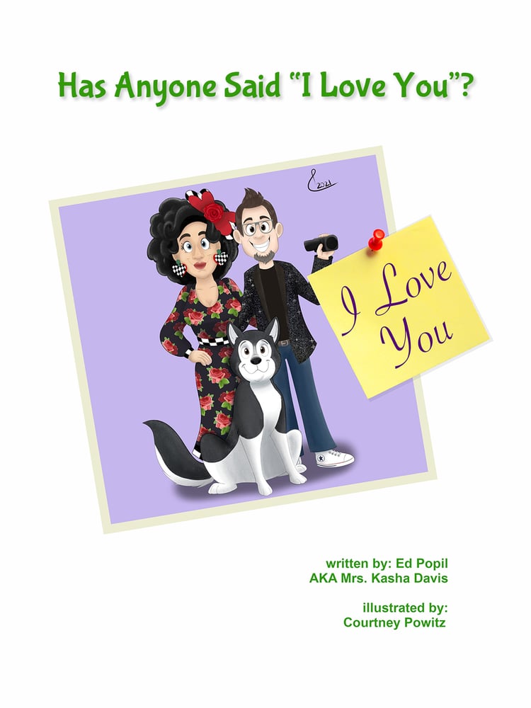 Image of Has Anyone Said I Love You - Hard Cover Book
