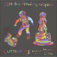 CURRENT 93 Dreamt by ANDREW LILES 'Like Swallowing Eclipses' 7CD + 7” BOX + audio p/card . 