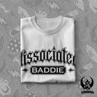 Image 5 of Dissociated Baddie - | T-Shirt