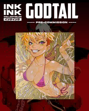Image of Pre-Order:  Thikyo Godtail  // 2025  ** Limited slots ** 