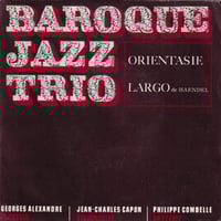 Image 1 of Baroque Jazz Trio – Orientasie (Saravah – SH 40006 – France – 1970)
