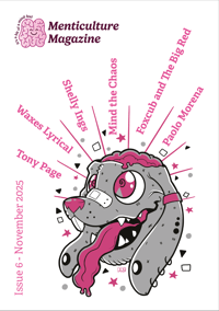 Menticulture Magazine - Issue 6