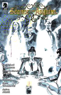Seance In The Asylum #1 - Signed