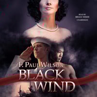 Black Wind by F. Paul Wilson ~ Audiobook (Unabridged on 17 CDs)