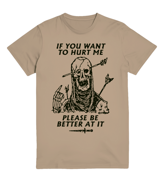 Image of BE BETTER AT IT T-SHIRT PRE-ORDER