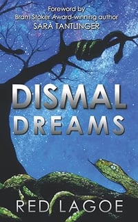 Dismal Dreams by Red Lagoe  ~ Signed Paperback