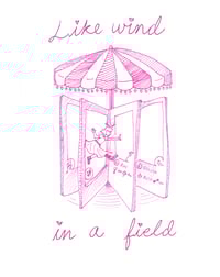 Like Wind in a Field