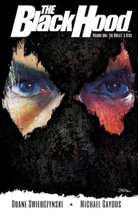 The Black Hood Vol. 1: The Bullet's Kiss ~ Trade Paperback