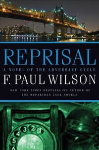 Reprisal by F. Paul Wilson ~ Trade Paperback