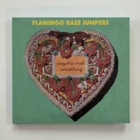 Flamingo Base Jumpers "Psychic Mud Wrestling" CD Digipack (Satatuhatta)