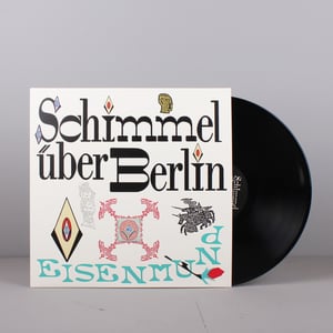 Schimmel über Berlin - Eisenmund LP