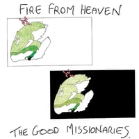 The Good Missionaries 'Fire from Heaven' LP