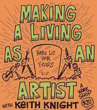 KEEF CREATOR SESSION: Making A Living As An Artist! SUNDAY, DEC. 28TH, 7:30PM EASTERN TIME