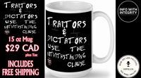 Image 2 of AIA- Traitors & Dictators use The Nothwithstanding Clause-15oz Mug