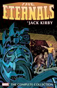 The Eternals: The Complete Collection by Jack Kirby ~ Trade Paperback