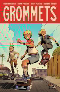 Grommets ~ Trade Paperback